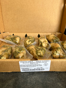 CHICKEN: Breast Boneless Roasted Garlic 3 lbs.